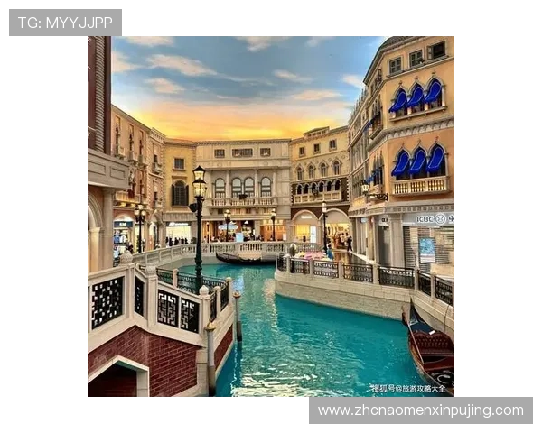 上葡京澳门酒店官网详细介绍酒店位置、交通便利性及周边旅游景点推荐,方便您的行程安排 上葡京澳门酒店官网详细介绍酒店位置、交通便利性及周边旅游景点推荐,方便您的行程安排